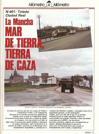 Revista Tr�fico, n� 18 (enero de 1987). Kil�metro y kil�metro: Toledo-Ciudad Real (N-401). La Mancha, mar de tierra, tierra de caza