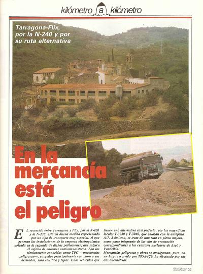 Revista Tr�fico, n� 27 (noviembre de 1987). Kil�metro y kil�metro: Tarragona-Flix (N-240, T-720, TV-7141, N-230, T-303 y T-304). En la mercanc�a est� el peligro