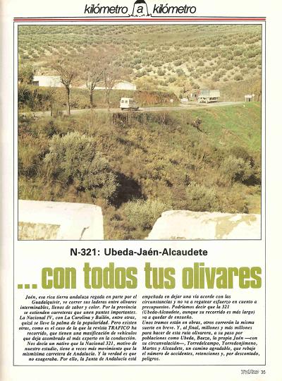 Revista Tr�fico, n� 31 (marzo de 1988). Kil�metro y kil�metro: �beda-Ja�n-Alcaudete (N-321). ... con todos tus olivares