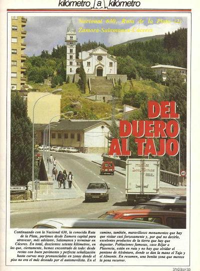 Revista Tr�fico, n� 37 (octubre de 1988). Kil�metro y kil�metro: Ruta de la Plata (II). Zamora-Salamanca-C�ceres (N-630). Del Duero al Tajo