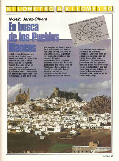 Revista Tr�fico, n� 40 (enero de 1989). Kil�metro y kil�metro: Jerez-Olvera (N-342). En busca de los Pueblos Blancos