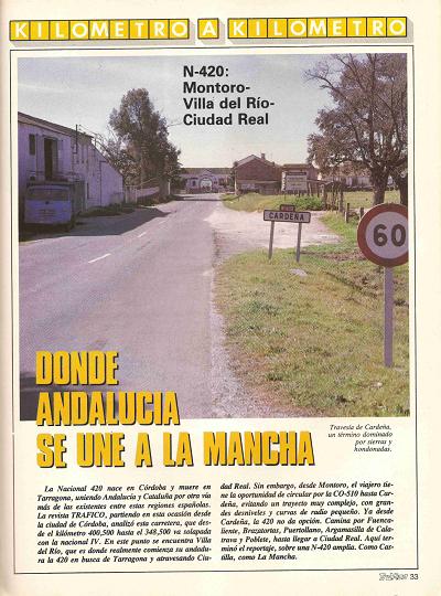 Revista Tr�fico, n� 55 (mayo de 1990). Kil�metro y kil�metro: Montoro-Villa del R�o-Ciudad Real (N-420 y CO-510). Donde Andaluc�a se une a La Mancha