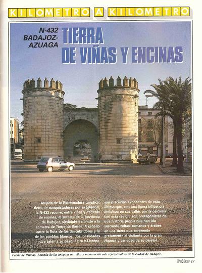 Revista Tr�fico, n� 64 (marzo de 1991). Kil�metro y kil�metro: Badajoz-Azuaga (N-432). Tierra de vi�as y encinas