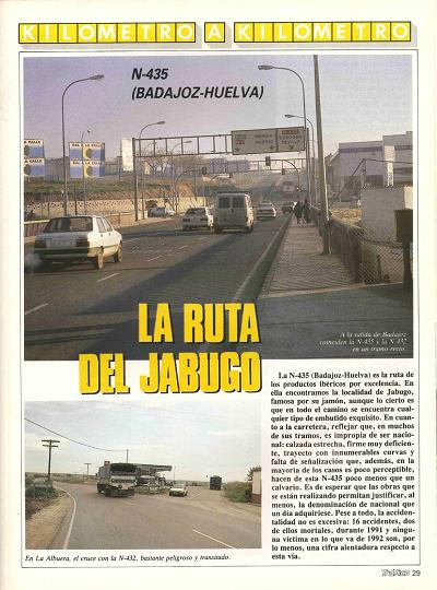 Revista Tr�fico, n� 77 (mayo de 1992). Kil�metro y kil�metro: Badajoz-Huelva (N-435). La ruta de Jabugo