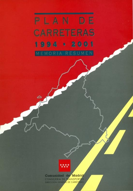 Plan de Carreteras 1994-2001. Memoria Resumen