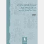 Anuario estad�stico de accidentes en las carreteras del Estado, 2022